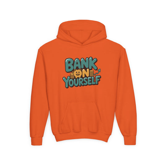 Youth Hoodie — "Bank On Yourself" Motivational Pullover
