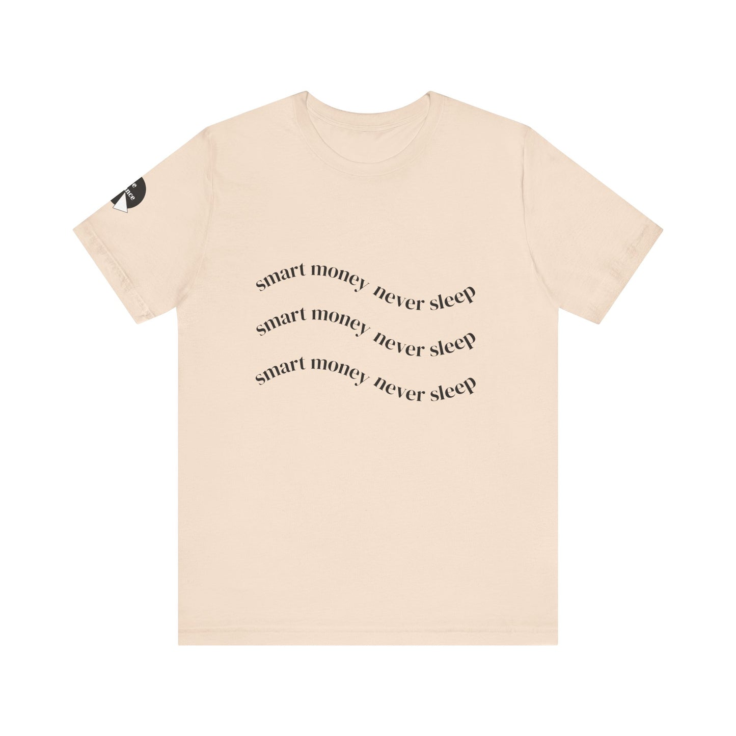 "Smart Money Never Sleep" Graphic Tee — Minimalist Motivational T-Shirt
