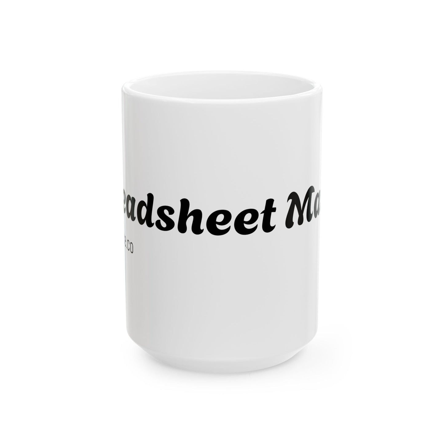 "Spreadsheet Master" Coffee Cup (11oz & 15oz)