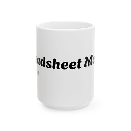 "Spreadsheet Master" Coffee Cup (11oz & 15oz)