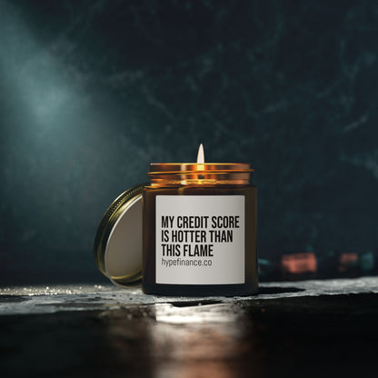 Scented Candle — Coconut Apricot "My Credit Score Is Hotter Than This Flame" (4oz & 9oz)