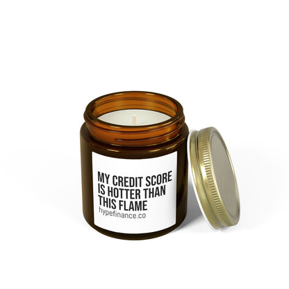 Scented Candle — Coconut Apricot "My Credit Score Is Hotter Than This Flame" (4oz & 9oz)
