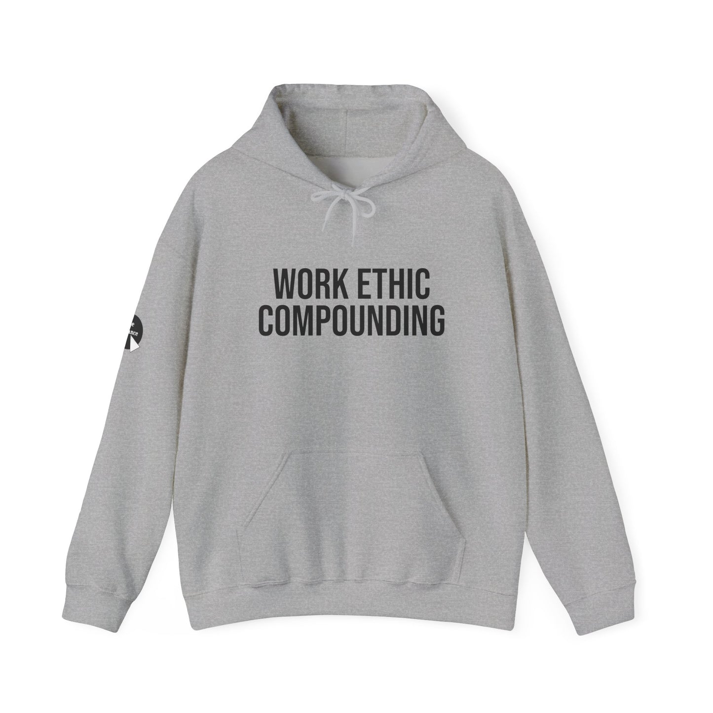 Work Ethic Compounding Hoodie – Motivational Minimalist Hooded Sweatshirt