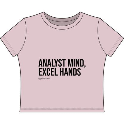 Analyst Mind Excel Hands Women's Baby Tee — Funny Female Data Analyst Shirt