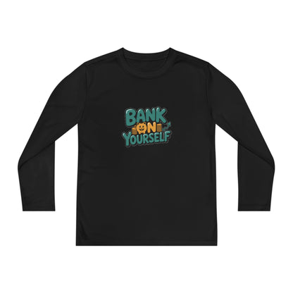 Youth Long Sleeve Tee — "Bank on Yourself" Motivational Graphic