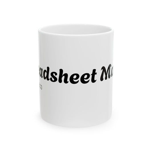 "Spreadsheet Master" Coffee Cup (11oz & 15oz)