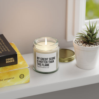Scented Candle — Coconut Apricot "My Credit Score Is Hotter Than This Flame" (4oz & 9oz)